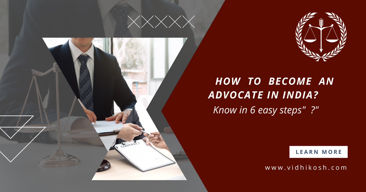 How to Become an Advocate in India?